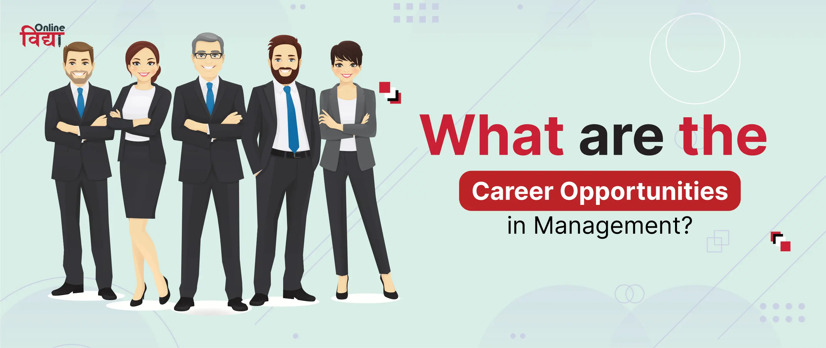 What are the Career Opportunities in Management?